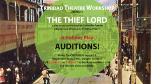 The Thief Lord, Trinidad Theatre Workshop, Auditions, Casting Calls, Acting Jobs, The Trinidad and Tobago Performing Arts Network, TheatrebuzzTT, Auditions in Trinidad and Tobago