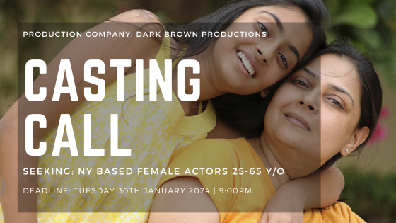 Film Casting | Female Actors based in New York for Short Film [Closed ...